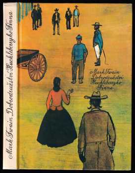 Mark Twain: KOMPLET Mark Twain 4X: Dobrodružství Huckleberryho Finna + Dobrodružství Toma Sawyera + Tom Sawyer na cestách a jiné prózy + Princ a chuďas ; Yankee z Connecticutu na dvoře krále Artuše