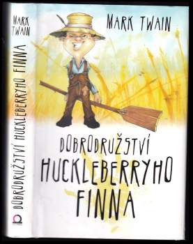 Dobrodružství Huckleberryho Finna