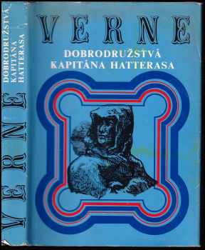 Jules Verne: Dobrodružství kapitána Hatterase