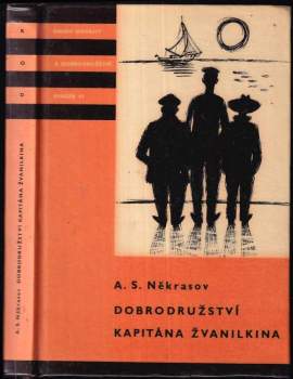 Dobrodružství kapitána Žvanilkina