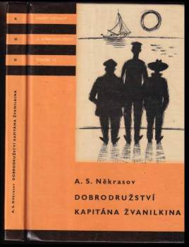 Dobrodružství kapitána Žvanilkina