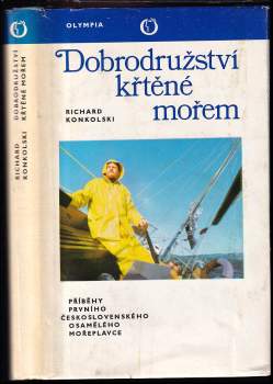 Richard Konkolski: Dobrodružství křtěné mořem