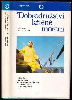 Richard Konkolski: Dobrodružství křtěné mořem
