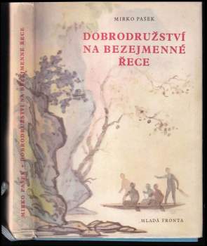 Dobrodružství na bezejmenné řece