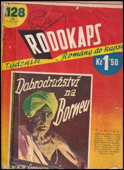 Dobrodružství na Borneu - Rodokaps 128 (24) - ročník III.