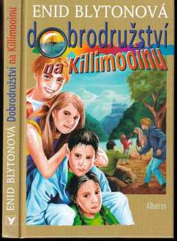 Dobrodružství na Killimooinu - Enid Blyton (2005, Albatros) - ID: 742881