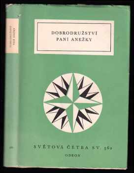 Dobrodružství paní Anežky : výbor z německých prozaických švanků (1966, Odeon) - ID: 54698