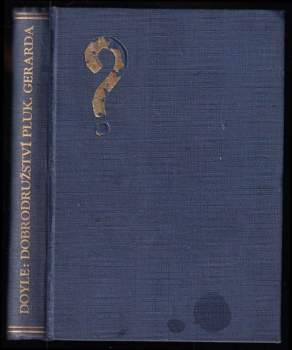 Arthur Conan Doyle: Dobrodružství plukovníka Gerarda