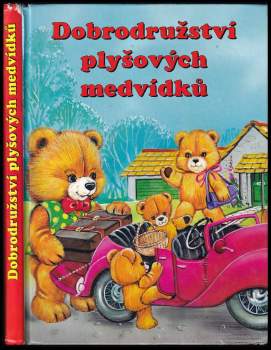 Ursula Muhr: Dobrodružství plyšových medvídků