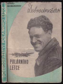 Dobrodružství polárního letce