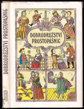 Dobrodružství prostopášnic, aneb, Kratochvilná skládání ze svaté Rusi-mátušky