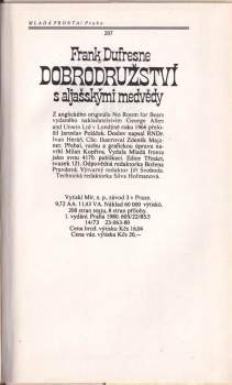 Frank Dufresne: Dobrodružství s aljašskými medvědy