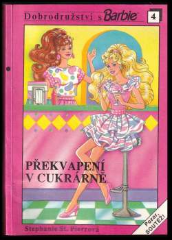 Alena Peisertová: Dobrodružství s Barbie