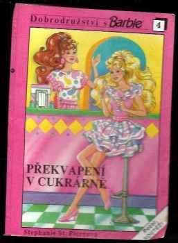 Alena Peisertová: Dobrodružství s Barbie