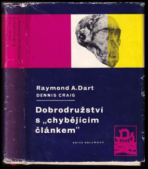 Raymond Arthur Dart: Dobrodružství s "chybějícím článkem"