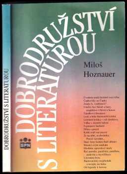 Miloslav Hoznauer: Dobrodružství s literaturou