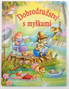 Dobrodružství s myškami