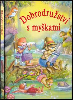 Dobrodružství s myškami