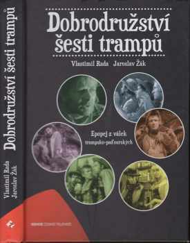 Dobrodružství šesti trampů