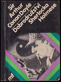 Arthur Conan Doyle: Dobrodružství Sherlocka Holmese