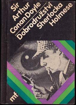 Arthur Conan Doyle: Dobrodružství Sherlocka Holmese