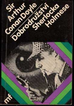 Arthur Conan Doyle: Dobrodružství Sherlocka Holmese