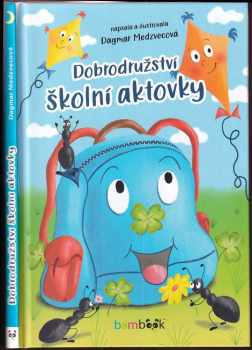 Dobrodružství školní aktovky