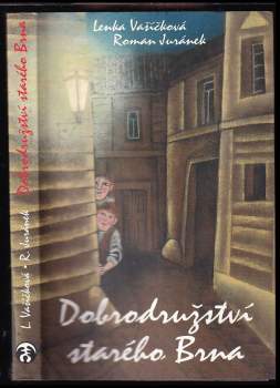 Dobrodružství starého Brna