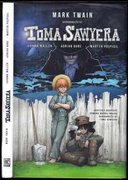 Juanma Mallén: Dobrodružství Toma Sawyera