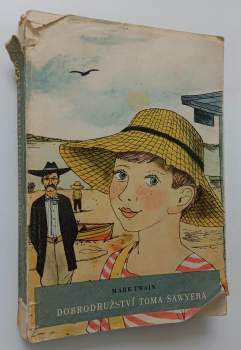 Mark Twain: Dobrodružství Toma Sawyera