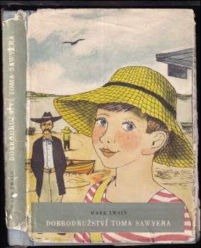 Mark Twain: Dobrodružství Toma Sawyera