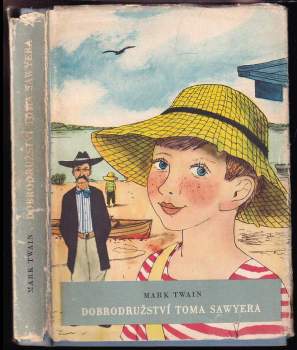 Mark Twain: Dobrodružství Toma Sawyera