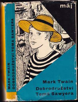 Mark Twain: Dobrodružství Toma Sawyera