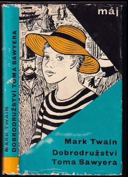 Mark Twain: Dobrodružství Toma Sawyera