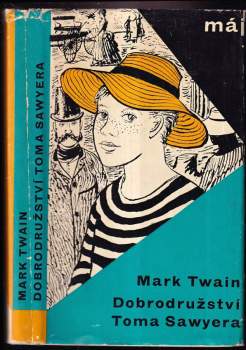 Dobrodružství Toma Sawyera - Mark Twain (1964, Mladá fronta) - ID: 821138