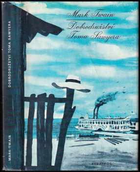 Dobrodružství Toma Sawyera - Mark Twain (1989, Albatros) - ID: 713013