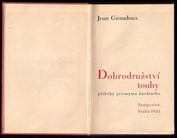 Jean Giraudoux: Dobrodružství touhy