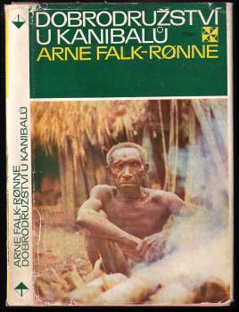 Dobrodružství u kanibalů - Arne Falk-Rønne (1973, Orbis) - ID: 816681