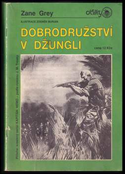 Zane Grey: Dobrodružství v džungli