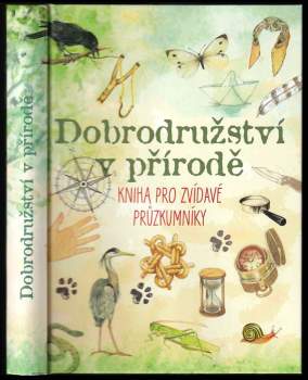 Dobrodružství v přírodě