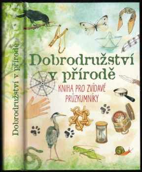Dobrodružství v přírodě