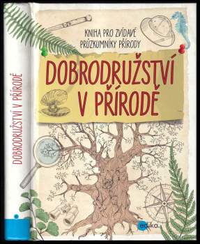 Dobrodružství v přírodě