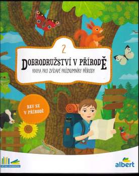 Dobrodružství v přírodě 1