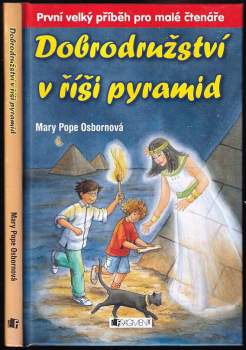 Dobrodružství v říši pyramid