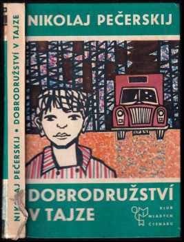 Dobrodružství v tajze