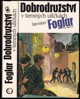 Dobrodružství v temných uličkách : záhada hlavolamu : stínadla se bouří : tajemství velkého Vonta