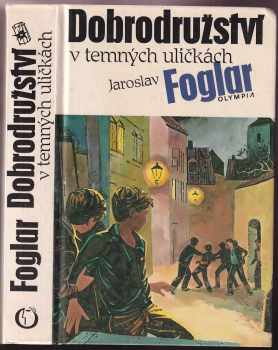 Dobrodružství v temných uličkách : záhada hlavolamu : stínadla se bouří : tajemství velkého Vonta
