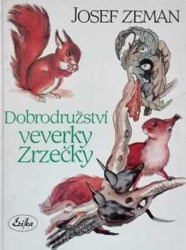Dobrodružství veverky Zrzečky