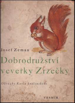 Dobrodružství veverky Zrzečky