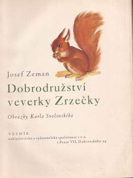 Josef Zeman: Dobrodružství veverky Zrzečky